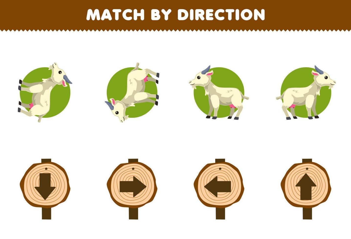 Education game for children match by direction left right up or down orientation of cute cartoon goat printable farm worksheet vector