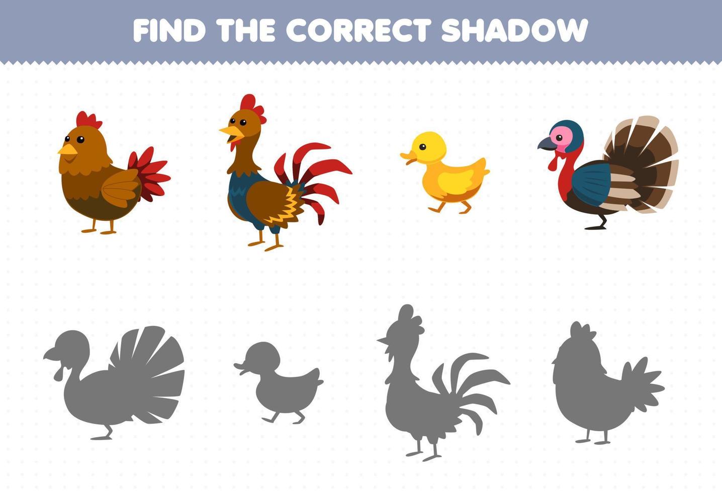 Education game for children find the correct shadow set of cute cartoon chicken hen rooster duck turkey printable farm worksheet vector