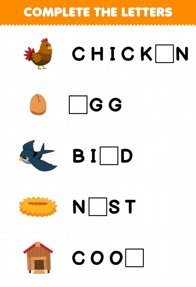 Education game for children complete the letters from cute cartoon chicken egg bird nest coop printable farm worksheet vector