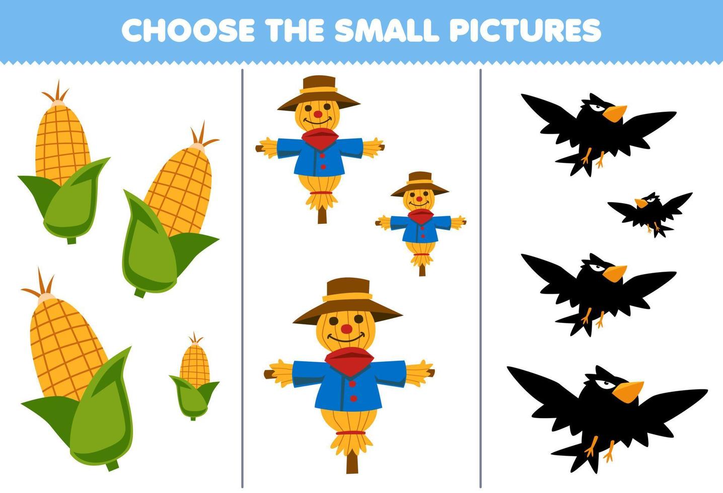 Education game for children choose the small picture of cute cartoon corn scarecrow crow printable farm worksheet vector