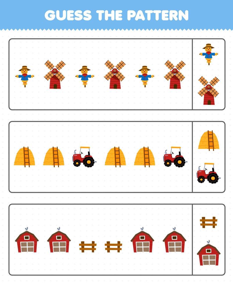 juego educativo para niños adivinar el patrón de cada fila de dibujos animados lindo espantapájaros molino de viento pajar tractor valla de granero hoja de trabajo de granja imprimible vector