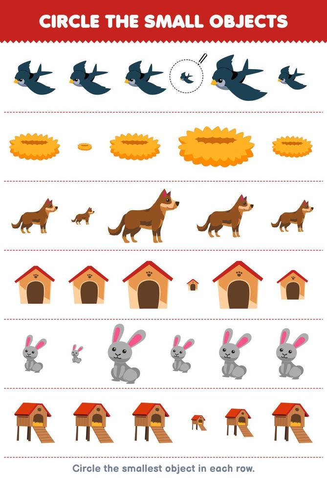 Education game for children circle the smallest object in each row of cute cartoon bird nest dog kennel rabbit hutch printable farm worksheet vector