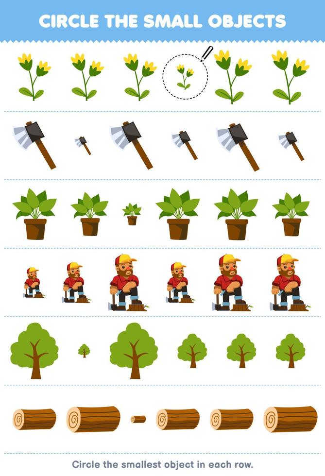 Education game for children circle the smallest object in each row of cute cartoon flower ax plant woodcutter tree wood log printable farm worksheet vector