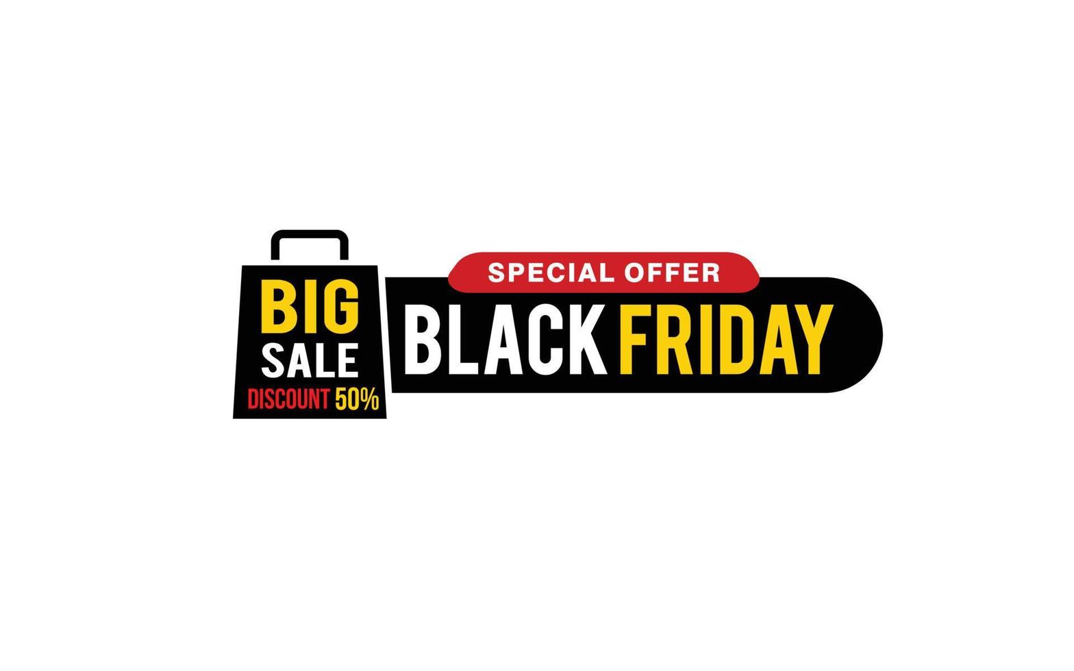 50 Percent discount black friday offer, clearance, promotion banner layout with sticker style. vector