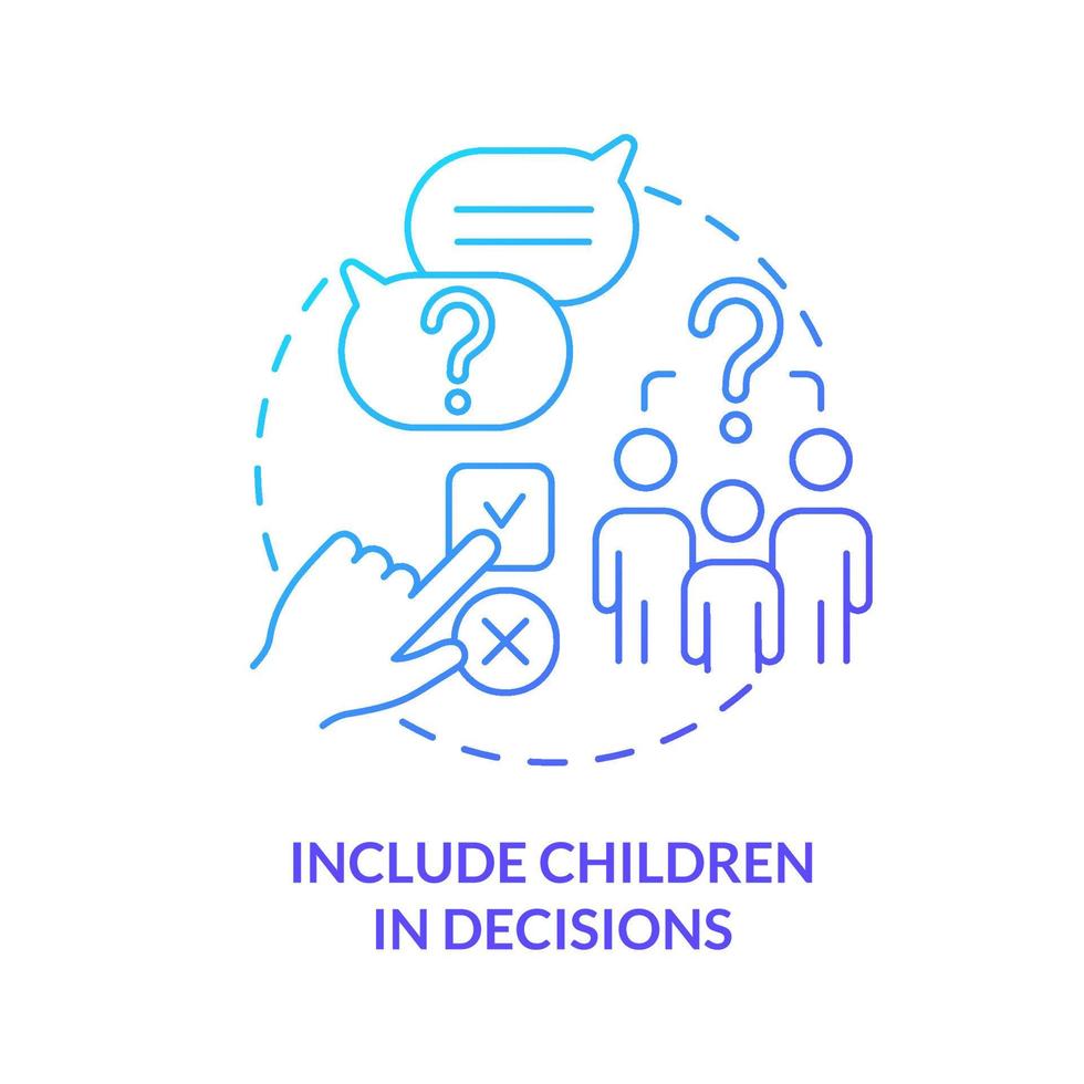 Include children in decisions blue gradient concept icon. Respect kid ideas. Encouraging teamwork abstract idea thin line illustration. Isolated outline drawing. vector