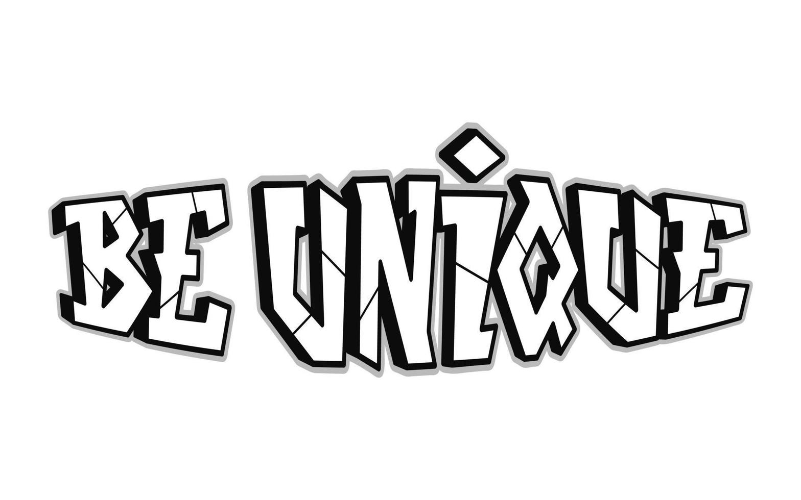 Be unique word trippy psychedelic graffiti style letters.Vector hand drawn doodle cartoon logo be unique illustration. Funny cool trippy letters, fashion, graffiti style print for t-shirt concept vector