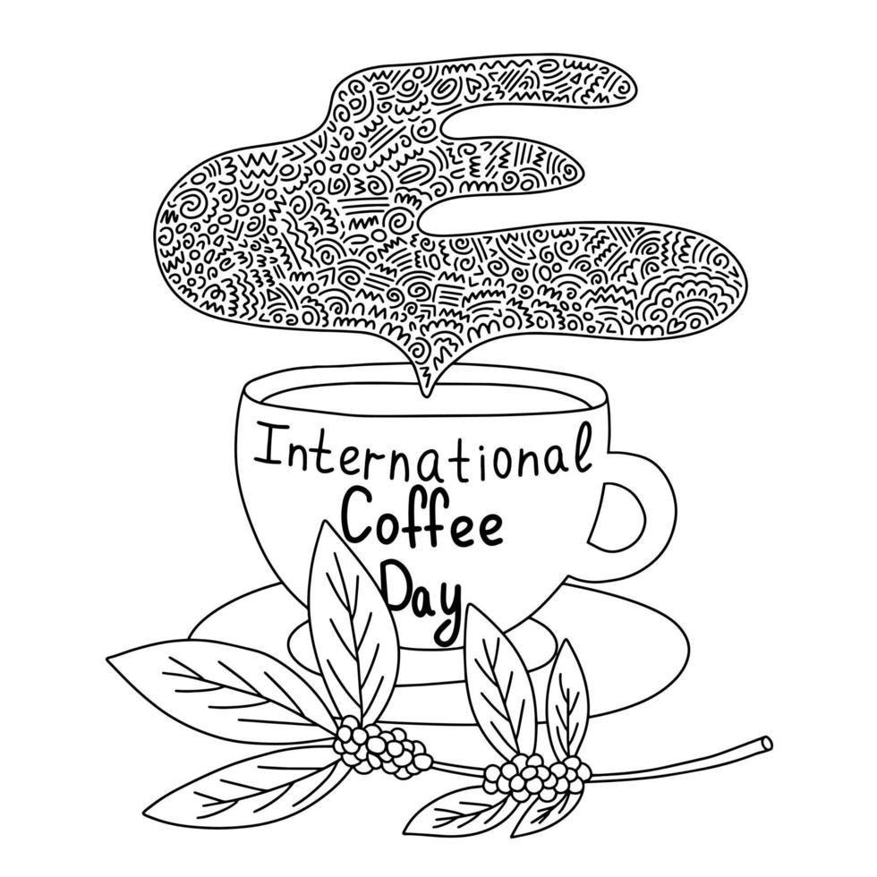 Coloring page with cup of coffee and smoke. Coffee plant and doodle smoke coloring page vector illustration. International coffee day text.