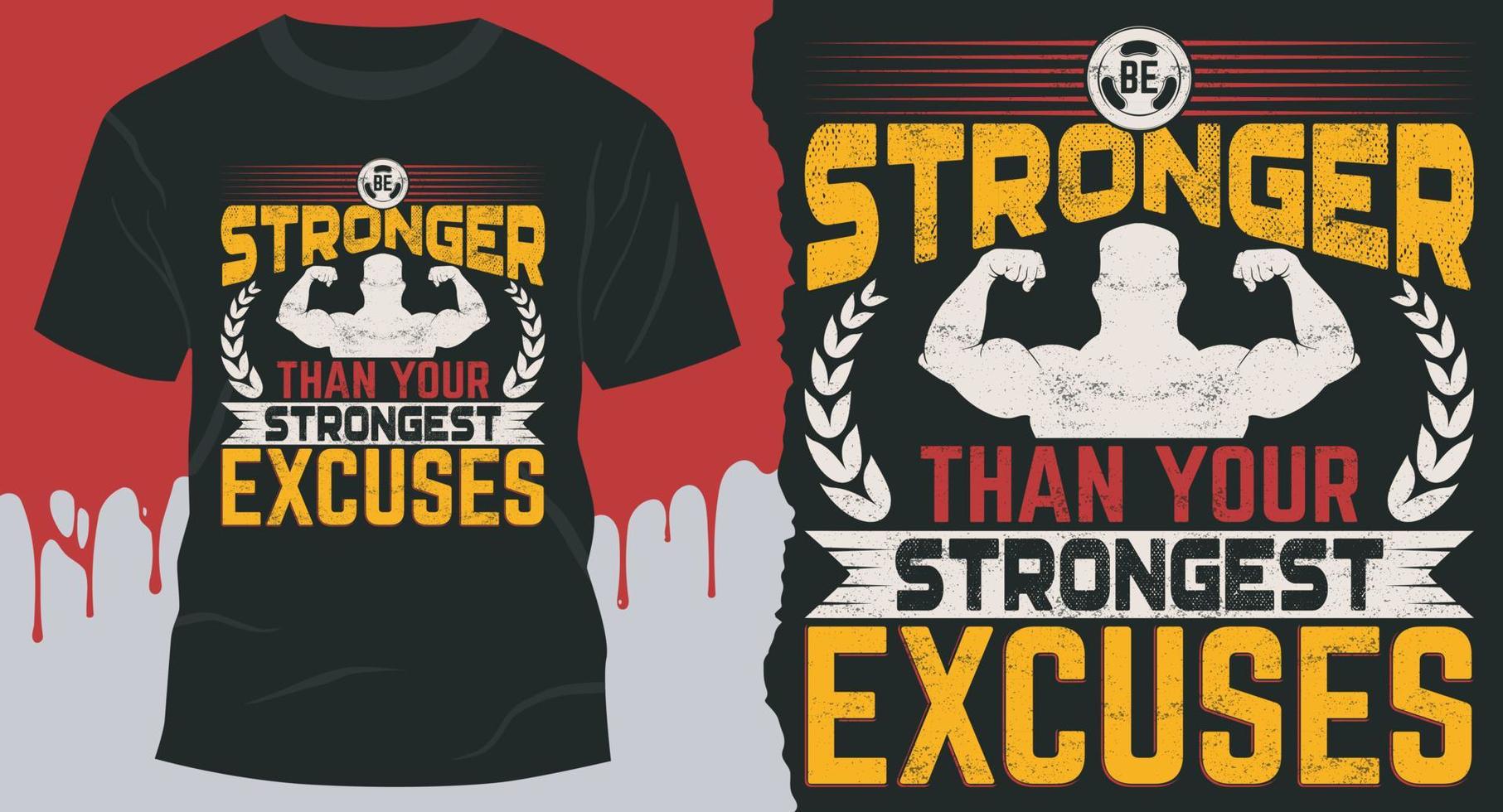 Be Stronger Than Your Strongest Excuses. Best motivational gym Design for gift cards, banners, vectors, t-shirts, posters, print, etc vector