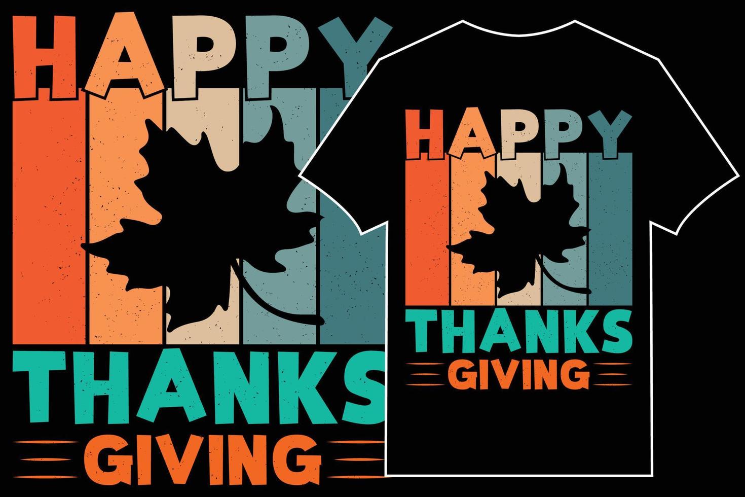Thanksgiving T-shirt Design. happy thanksgiving vector
