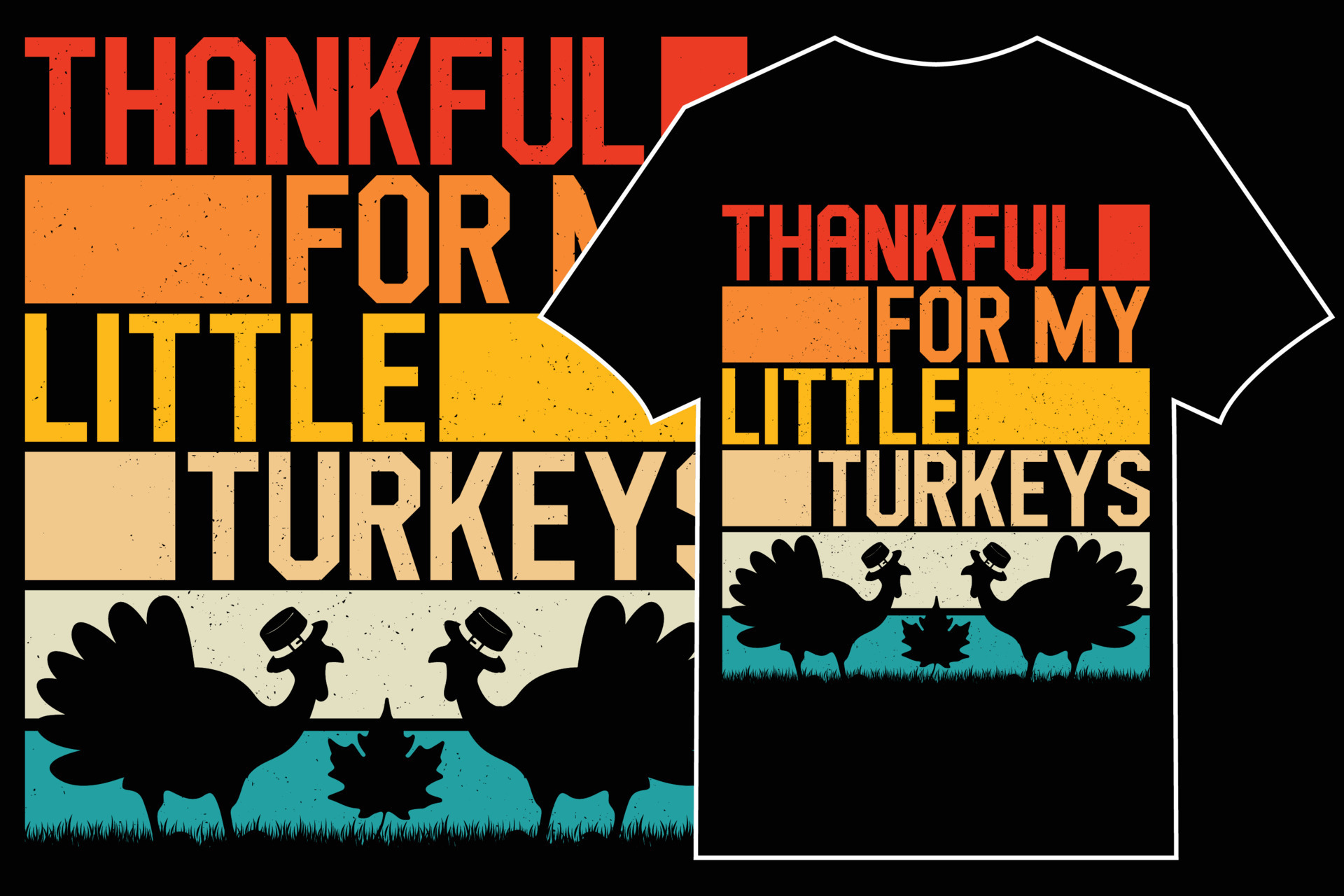 Thanksgiving Tshirt design, Thankful for my little turkeys 12621768