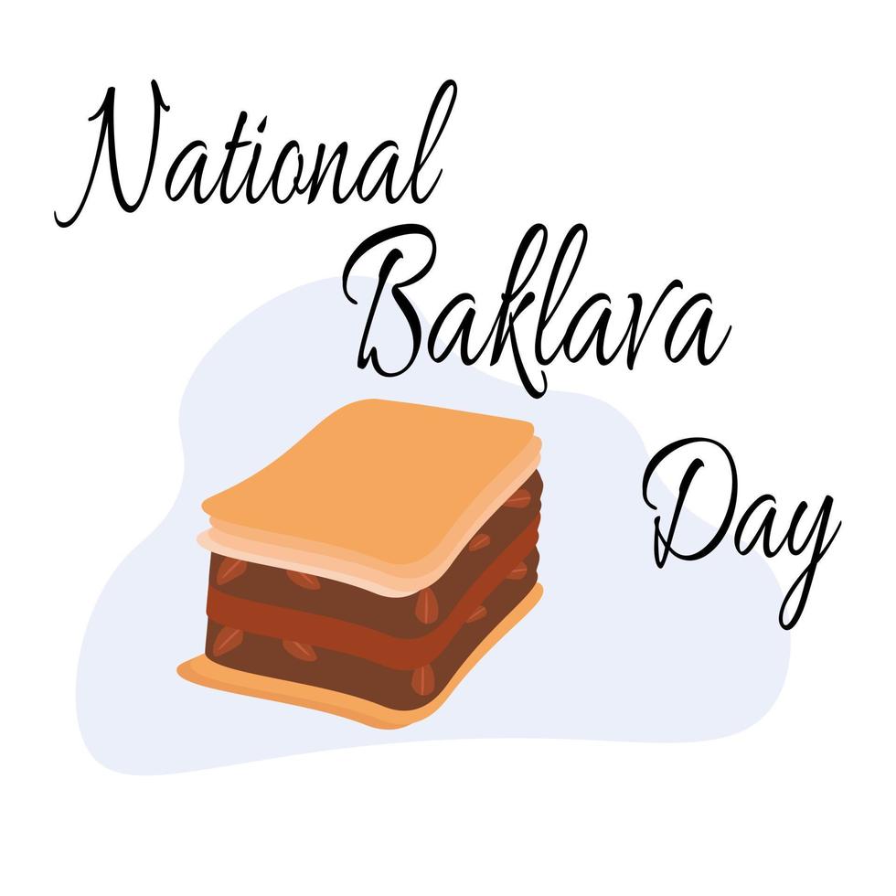 National Baklava Day, idea for poster, banner, flyer, postcard or menu decoration vector