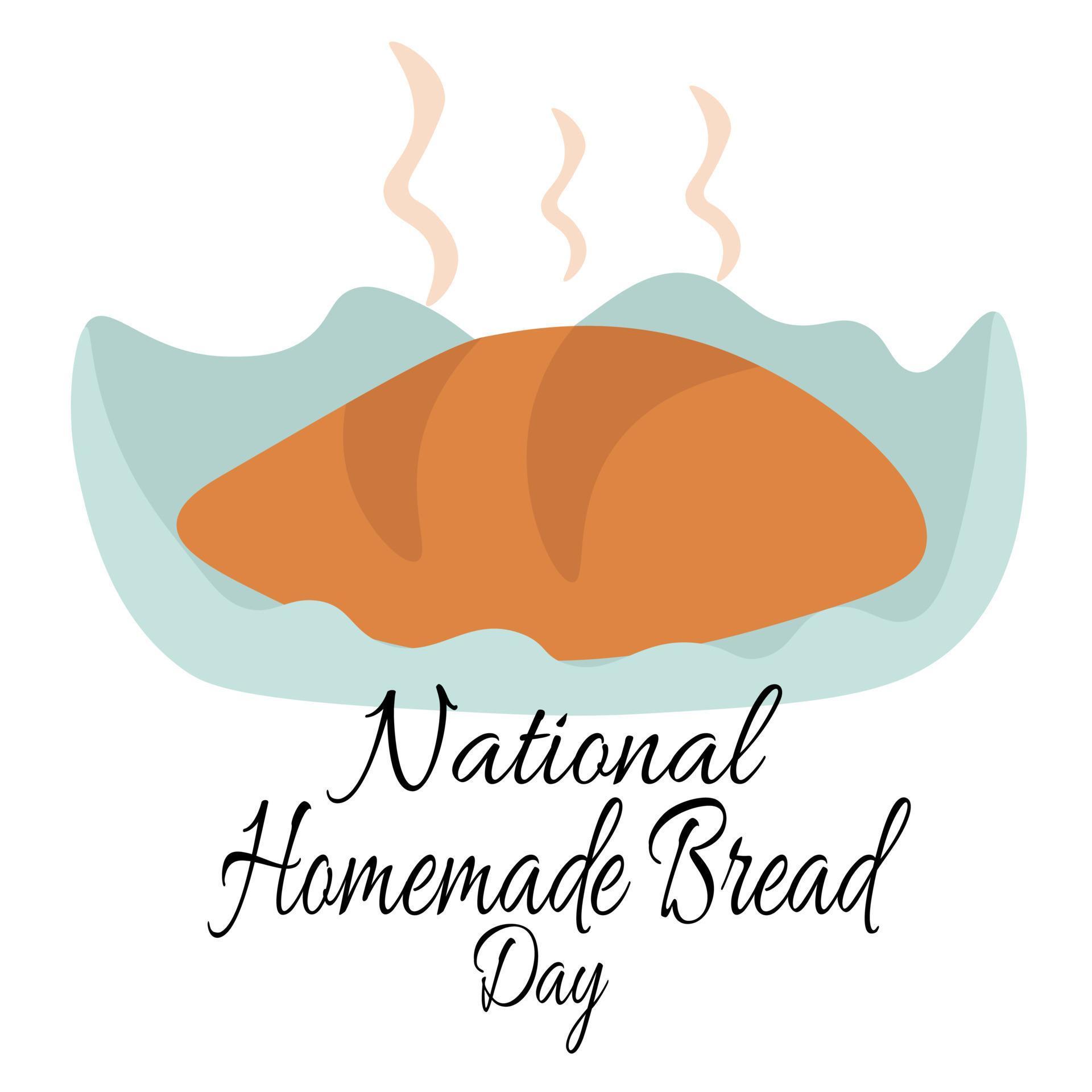 National Homemade Bread Day, idea for poster, banner, flyer, postcard