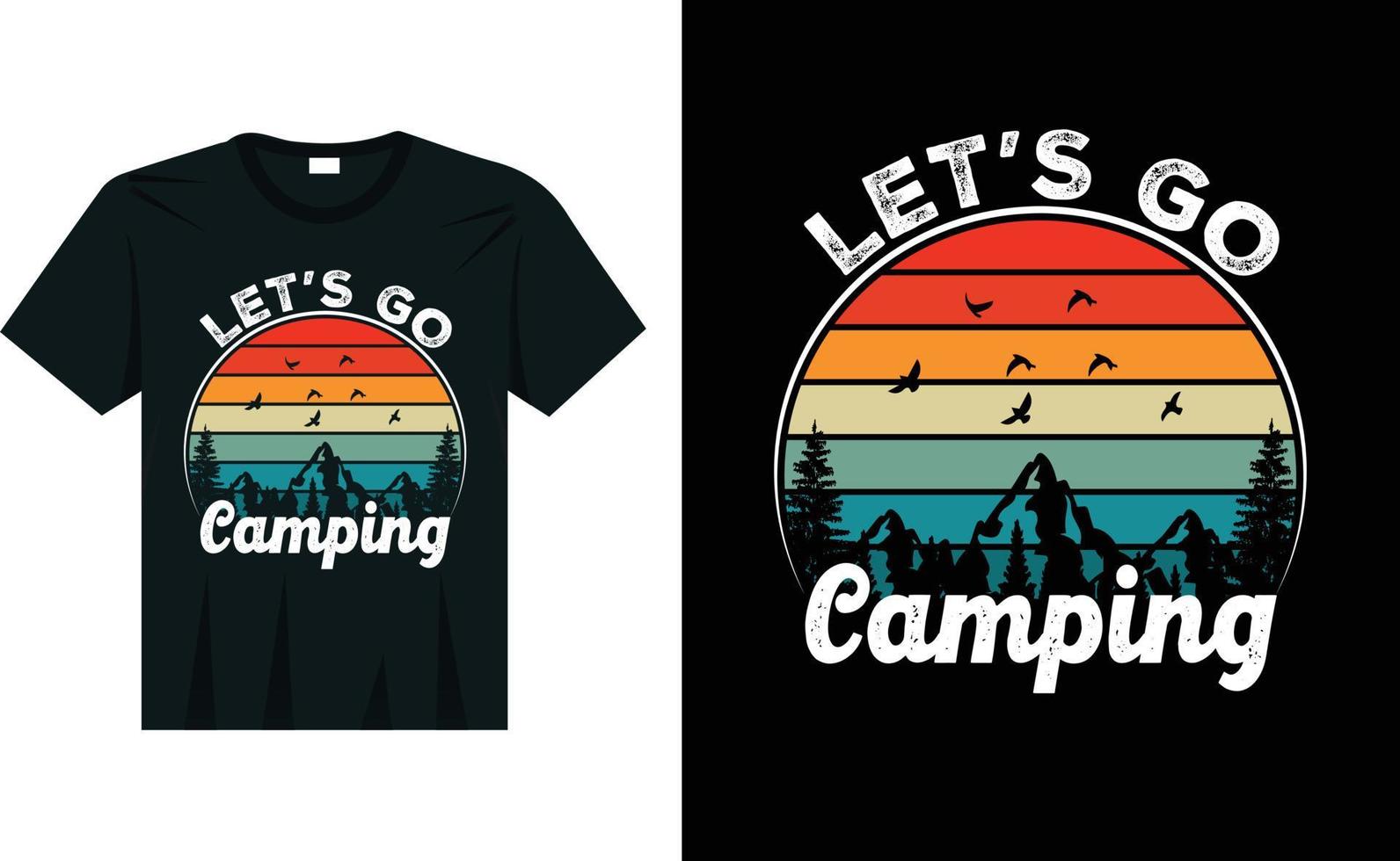 Let's go camping adventure mountain t shirt design vector