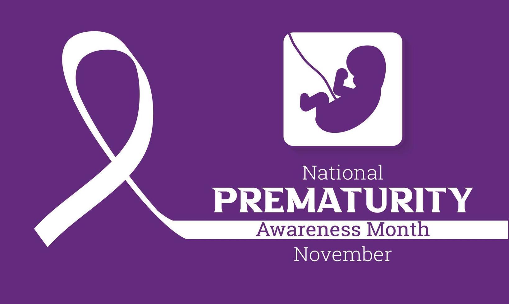 National Prematurity Awareness Month Poster Design vector