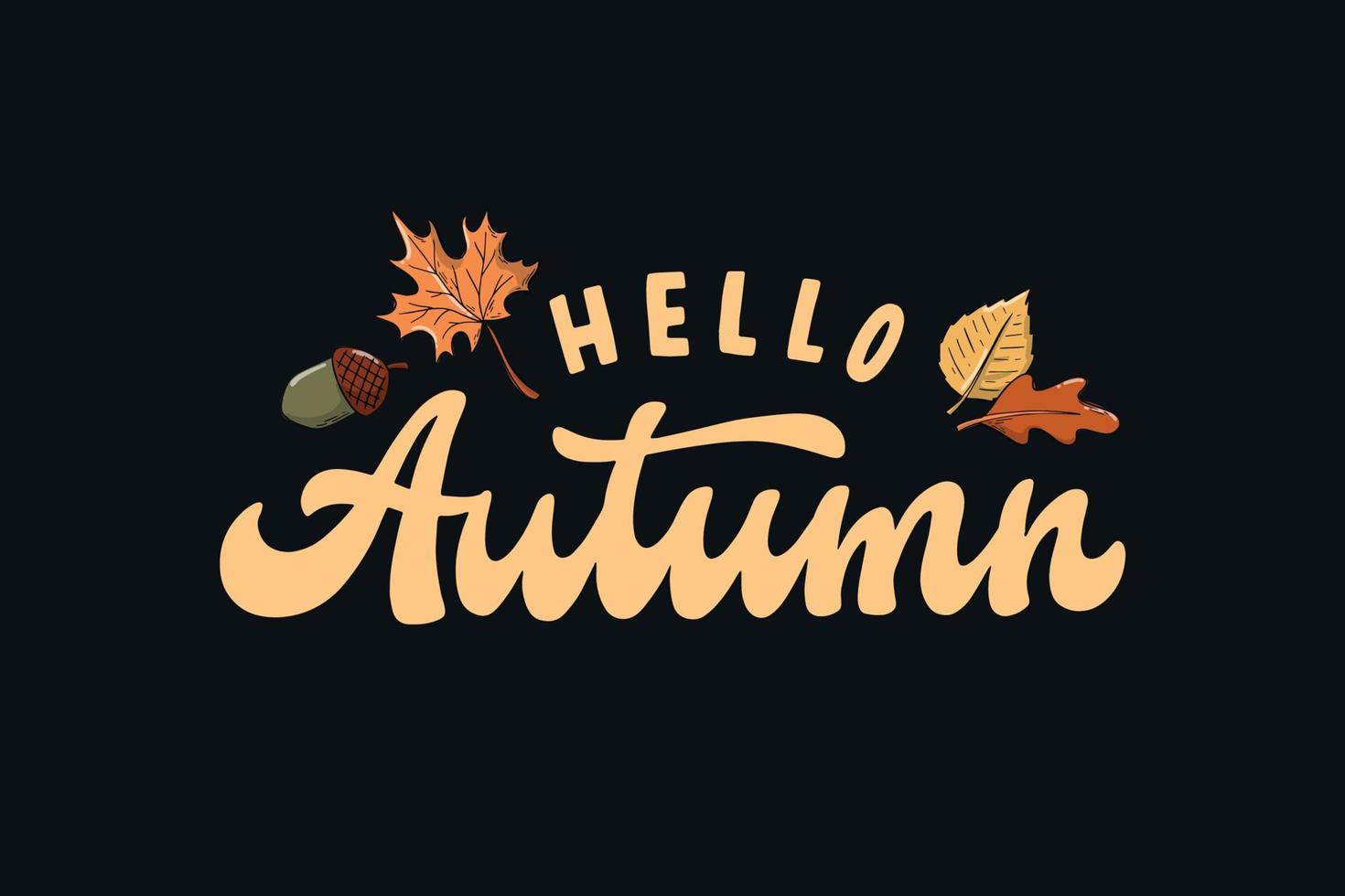 hola cita de letras de otoño decorada con hojas sobre fondo negro. bueno para pancartas, pegatinas, carteles, tarjetas, venta, invitaciones, planificadores, etc. eps 10 vector