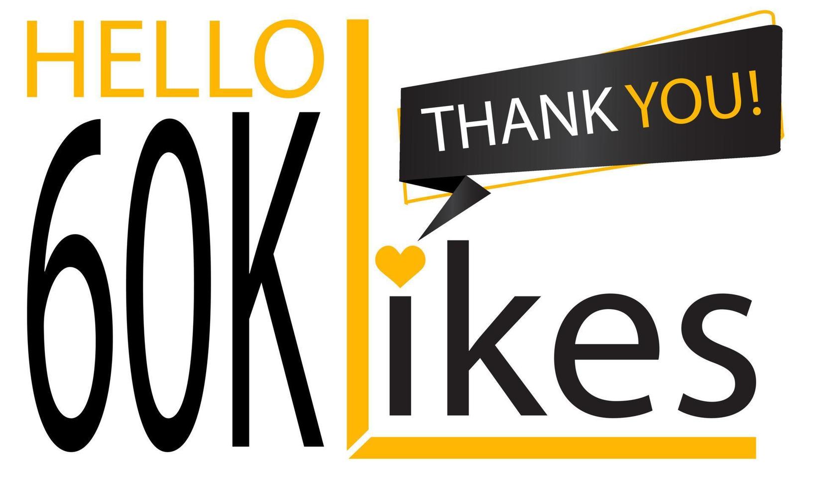 Thanks 60k Design likes. Celebrating 60000 or sixty thousand likes. Vector illustration.