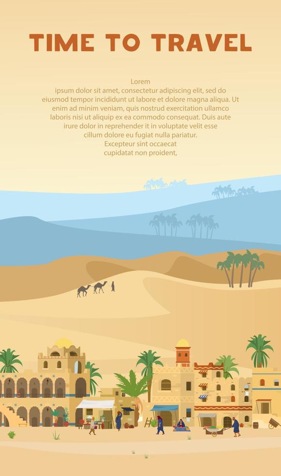 tiempo para viajar banner vectorial vertical con ilustración de la antigua ciudad árabe en el paisaje desértico con casas tradicionales de ladrillos de barro, gente, palmeras, beduinos con camellos. diseño plano. vector