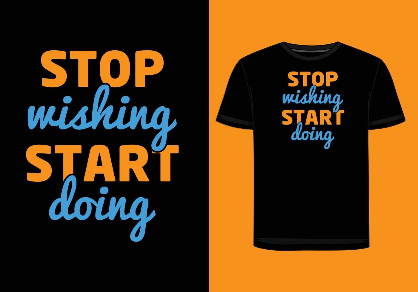 Stop wishing Start doing vector