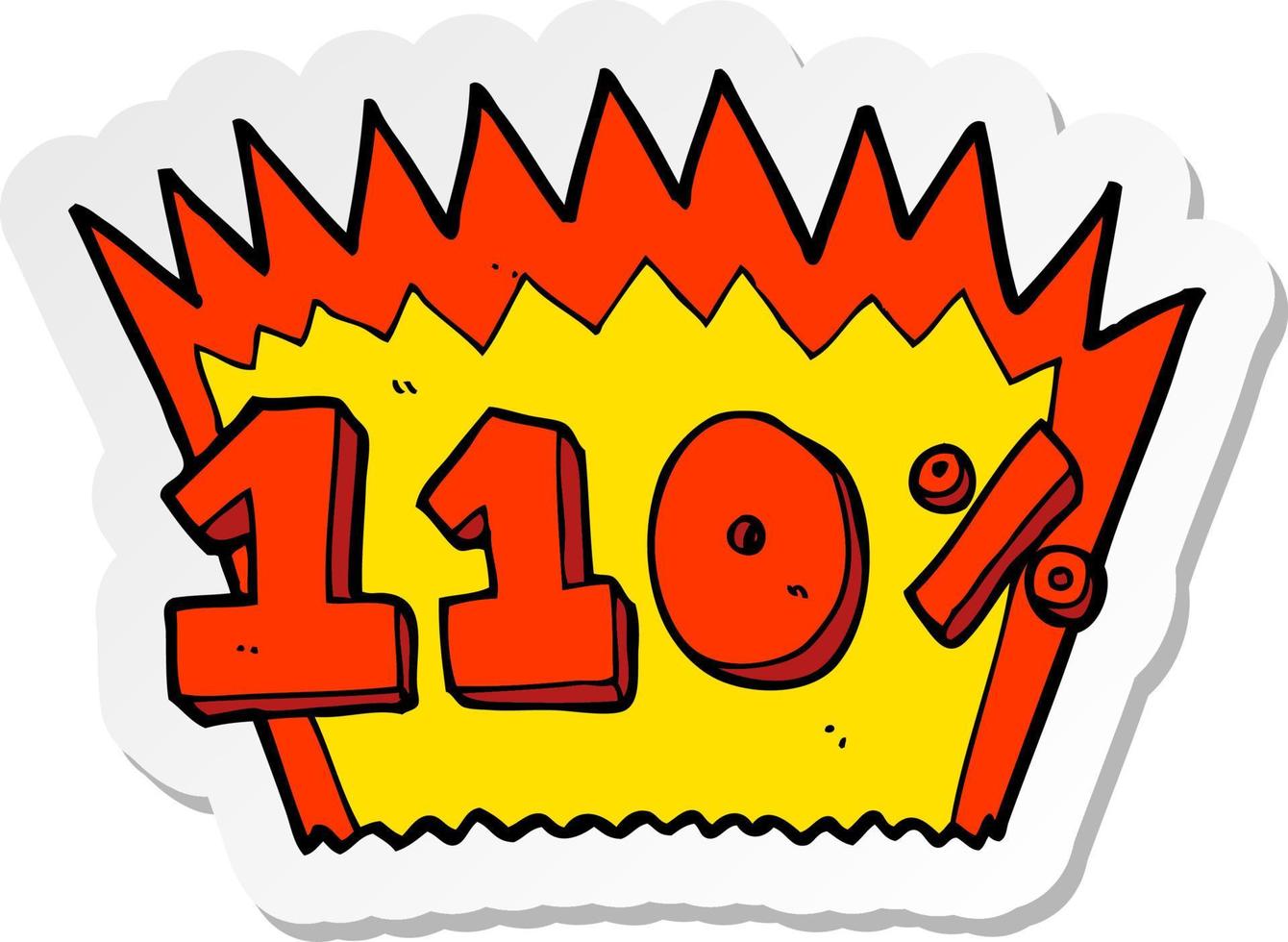 sticker of a cartoon 110 percent symbol vector