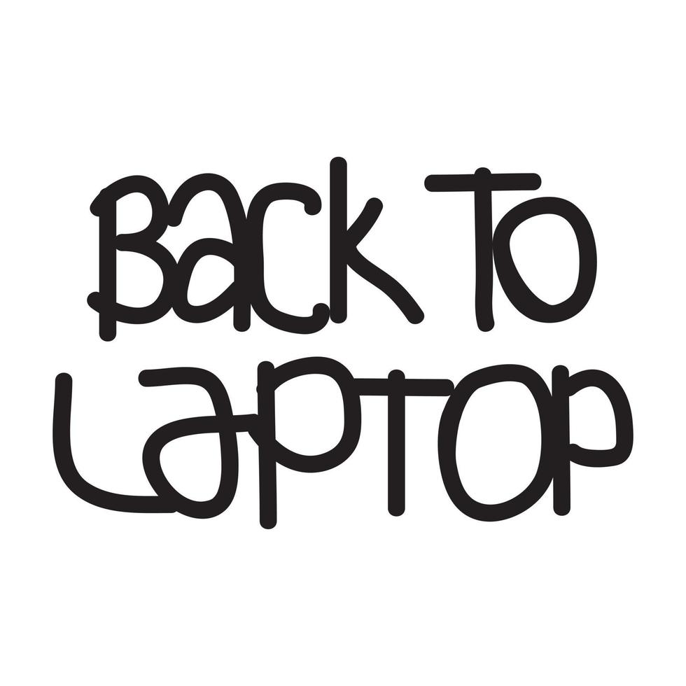 Graffiti text back to laptop in black over white vector