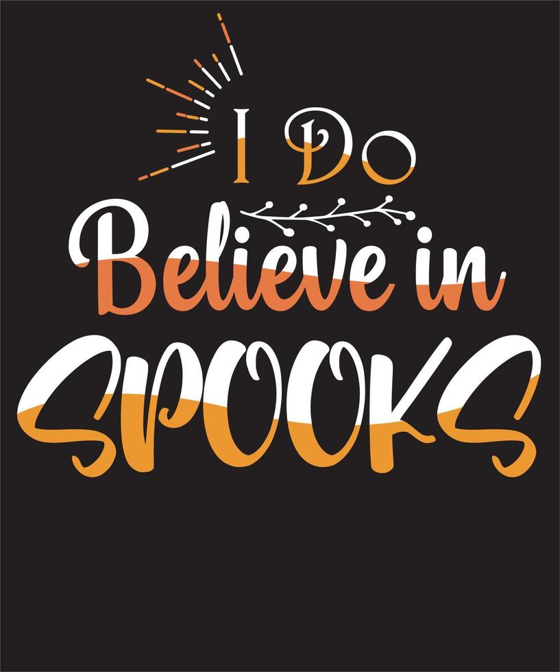 i do believe in spooks vector