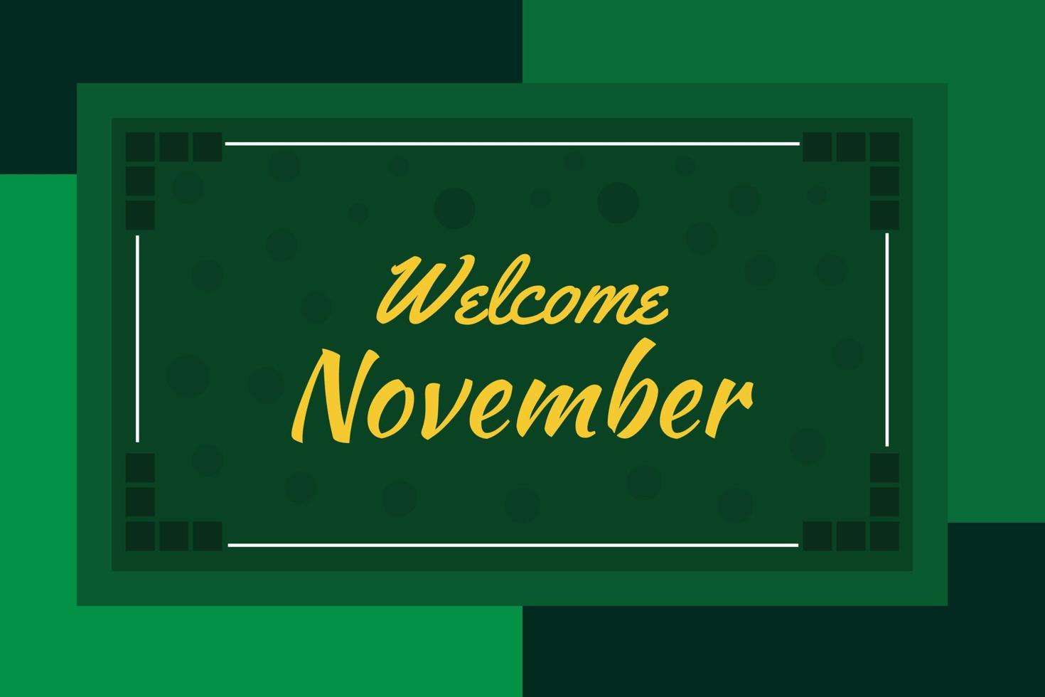 Welcome November Vector Design Illustration For Banner and Background.