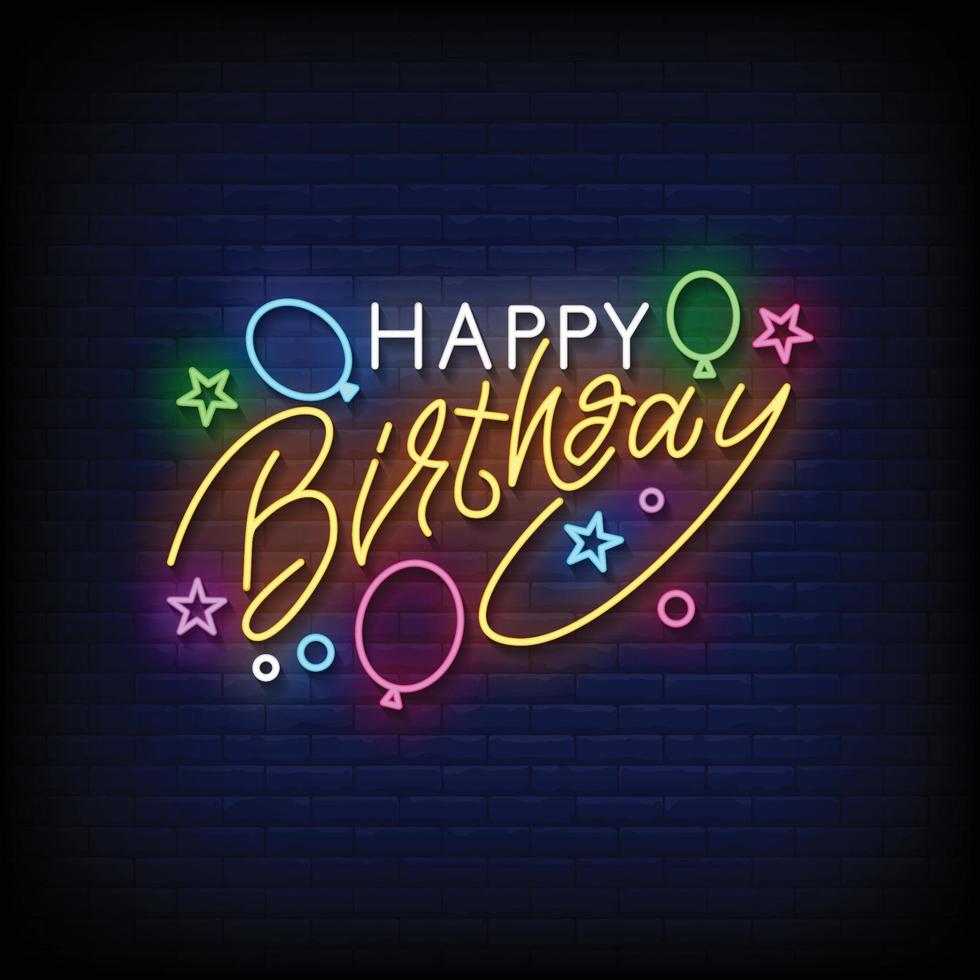 Neon Sign happy birthday with Brick Wall Background vector