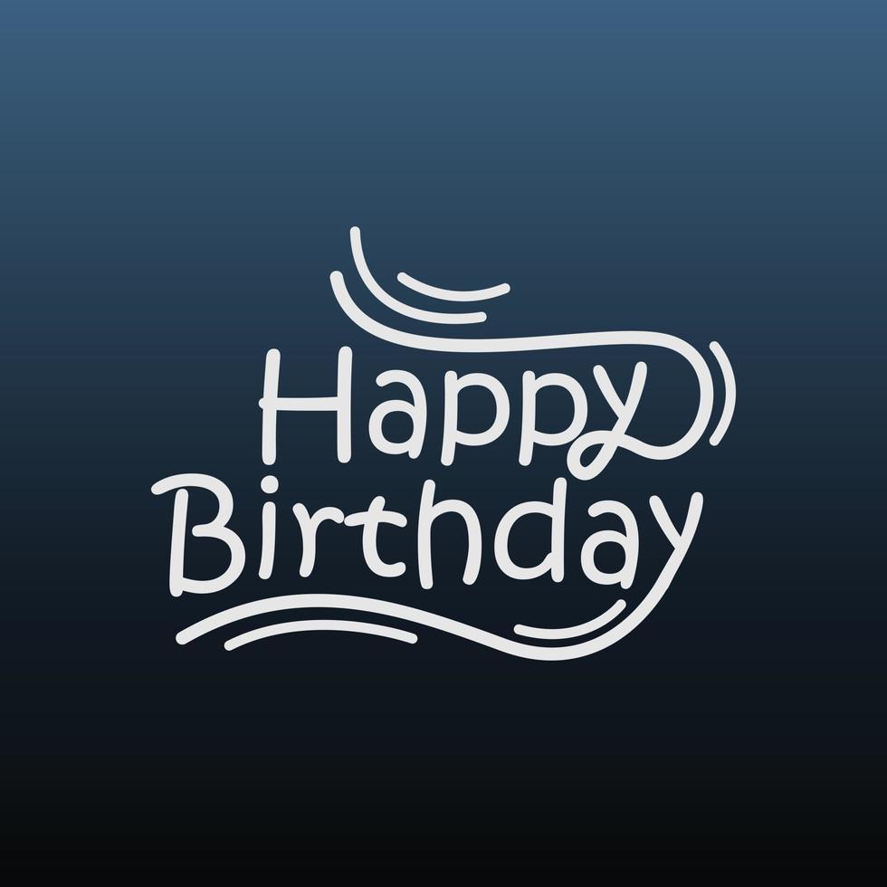 Calligraphy lettering happy birthday greeting card and banner vector design