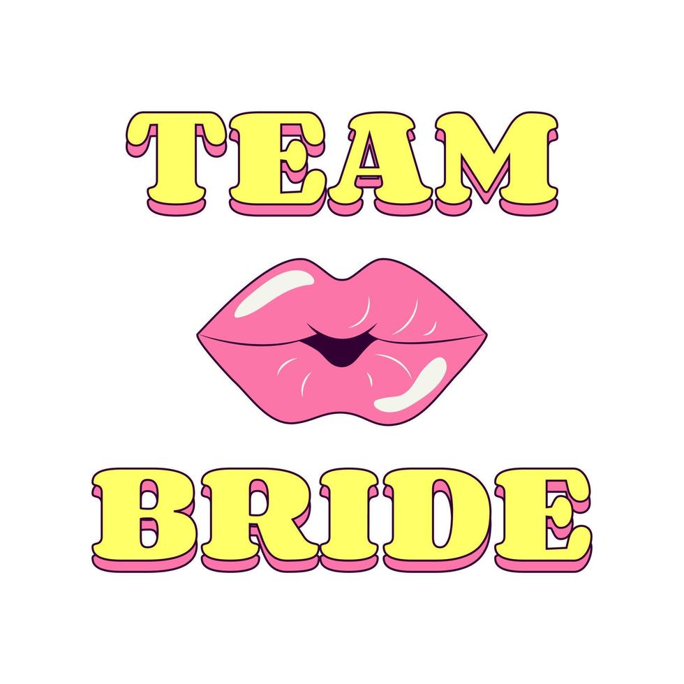 Team Bride witch Lips Bachelorette Party Temporary Sticker or Badge vector