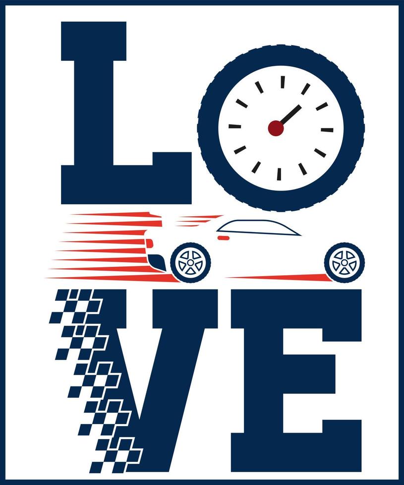 Love racing. Car racing quote, racing saying vector design for t shirt, sticker, print, postcard, poster. Sport Car racing with adventures slogan