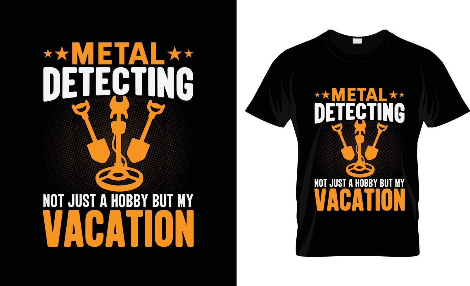 Metal Detector t-shirt design, Metal Detector t-shirt slogan and apparel design, Metal Detector typography, Metal Detector vector, Metal Detector illustration vector