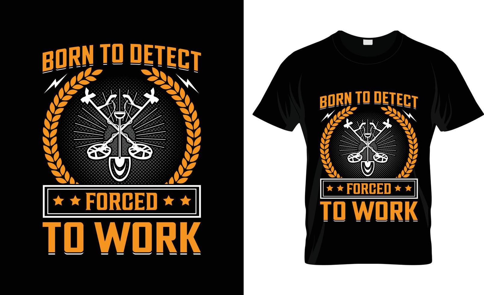 Metal Detector t-shirt design, Metal Detector t-shirt slogan and apparel design, Metal Detector typography, Metal Detector vector, Metal Detector illustration vector