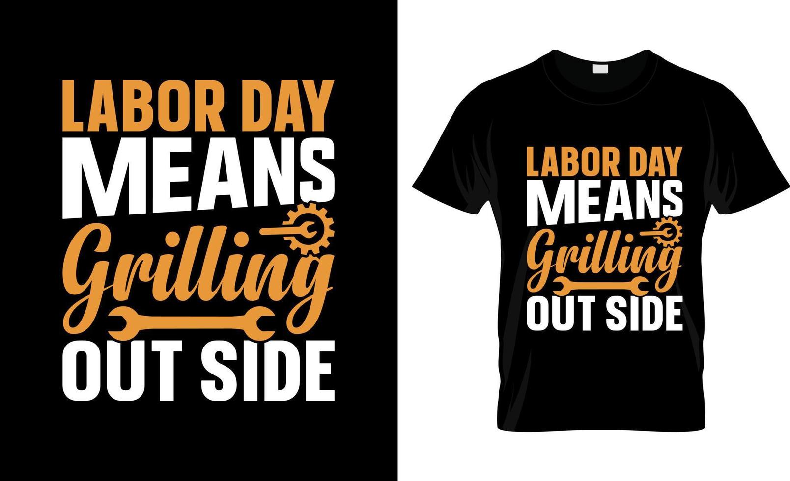 diseño de camisetas del día del trabajo, eslogan de camisetas del día del trabajo y diseño de ropa, tipografía del día del trabajo, vector del día del trabajo, ilustración del día del trabajo