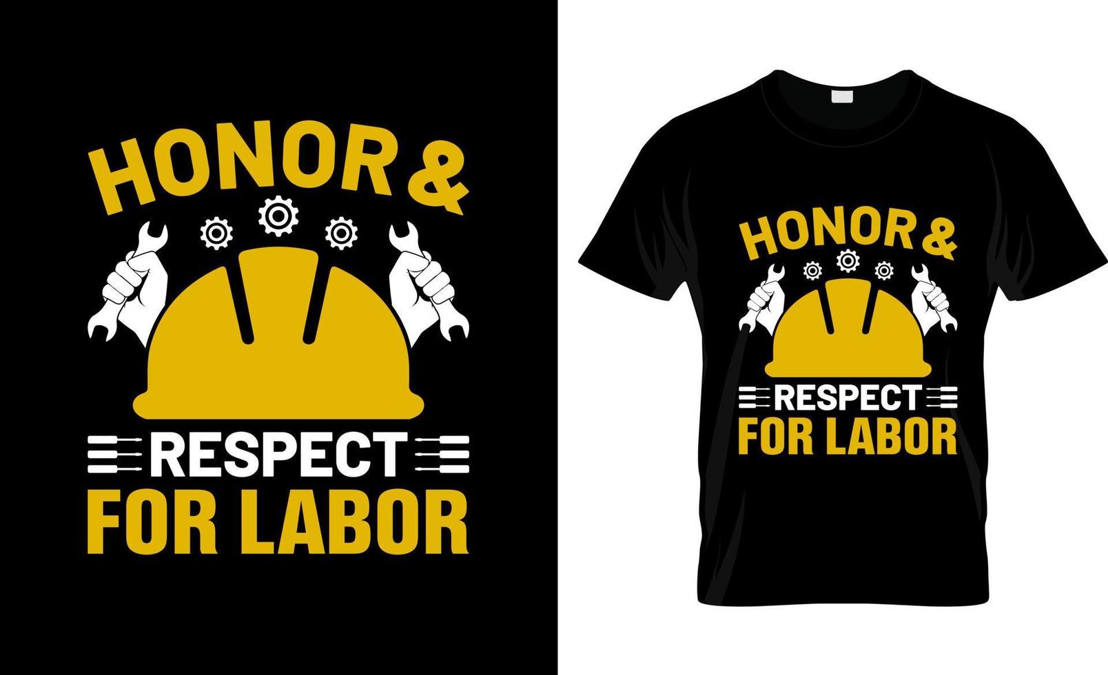 Labor Day t-shirt design, Labor Day t-shirt slogan and apparel design, Labor Day typography, Labor Day vector, Labor Day illustration vector