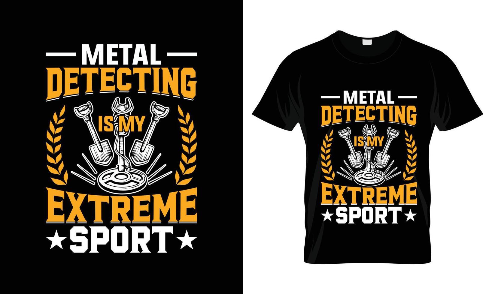 Metal Detector t-shirt design, Metal Detector t-shirt slogan and apparel design, Metal Detector typography, Metal Detector vector, Metal Detector illustration vector