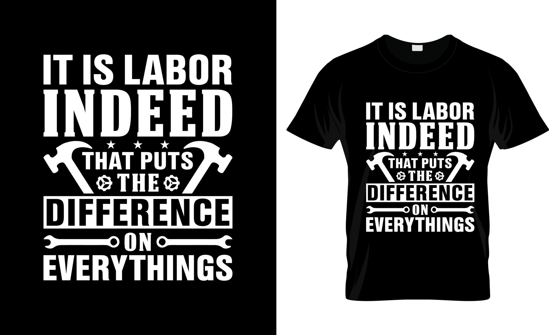 Labor Day tshirt design, Labor Day tshirt slogan and apparel design
