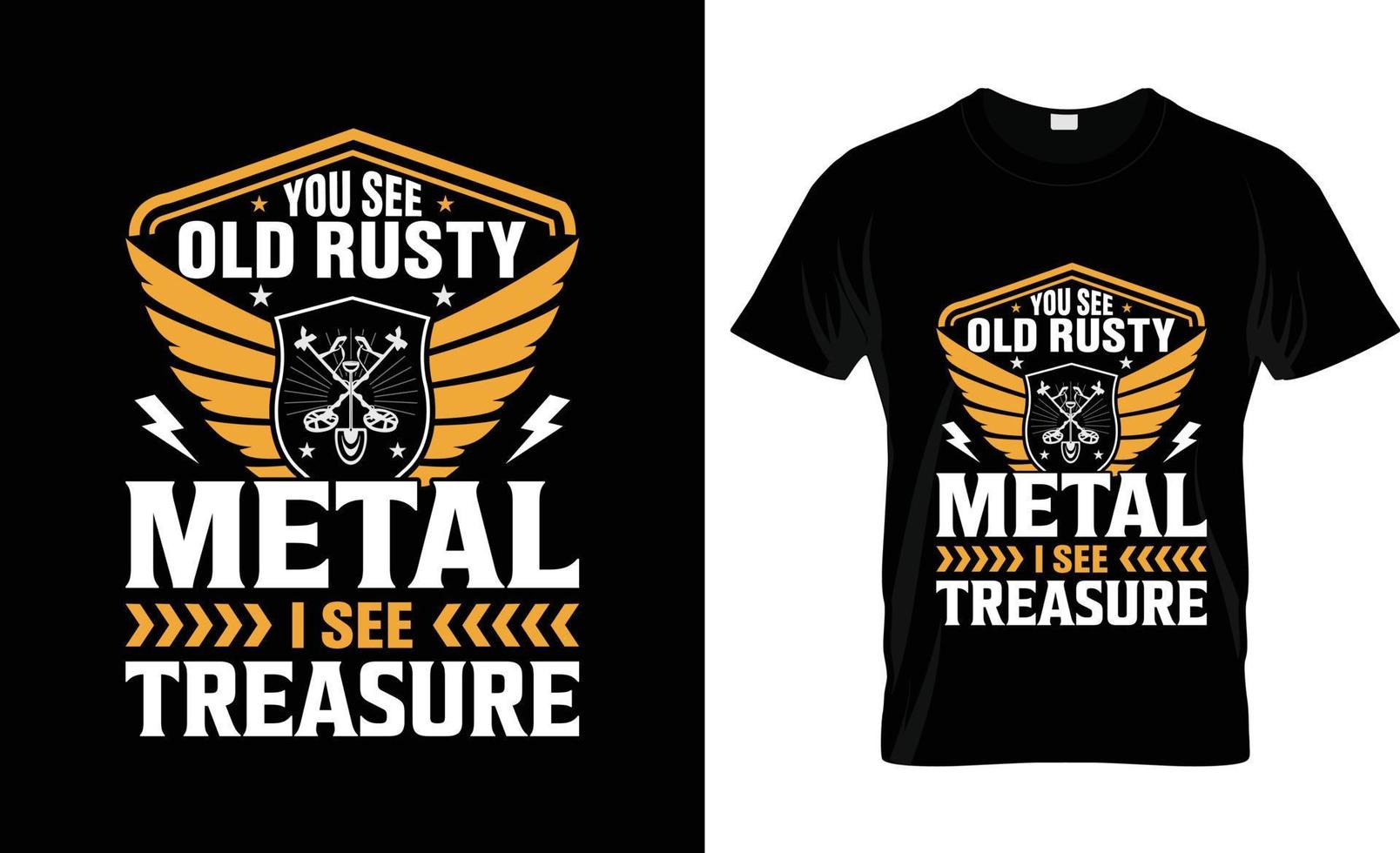 Metal Detector t-shirt design, Metal Detector t-shirt slogan and apparel design, Metal Detector typography, Metal Detector vector, Metal Detector illustration vector