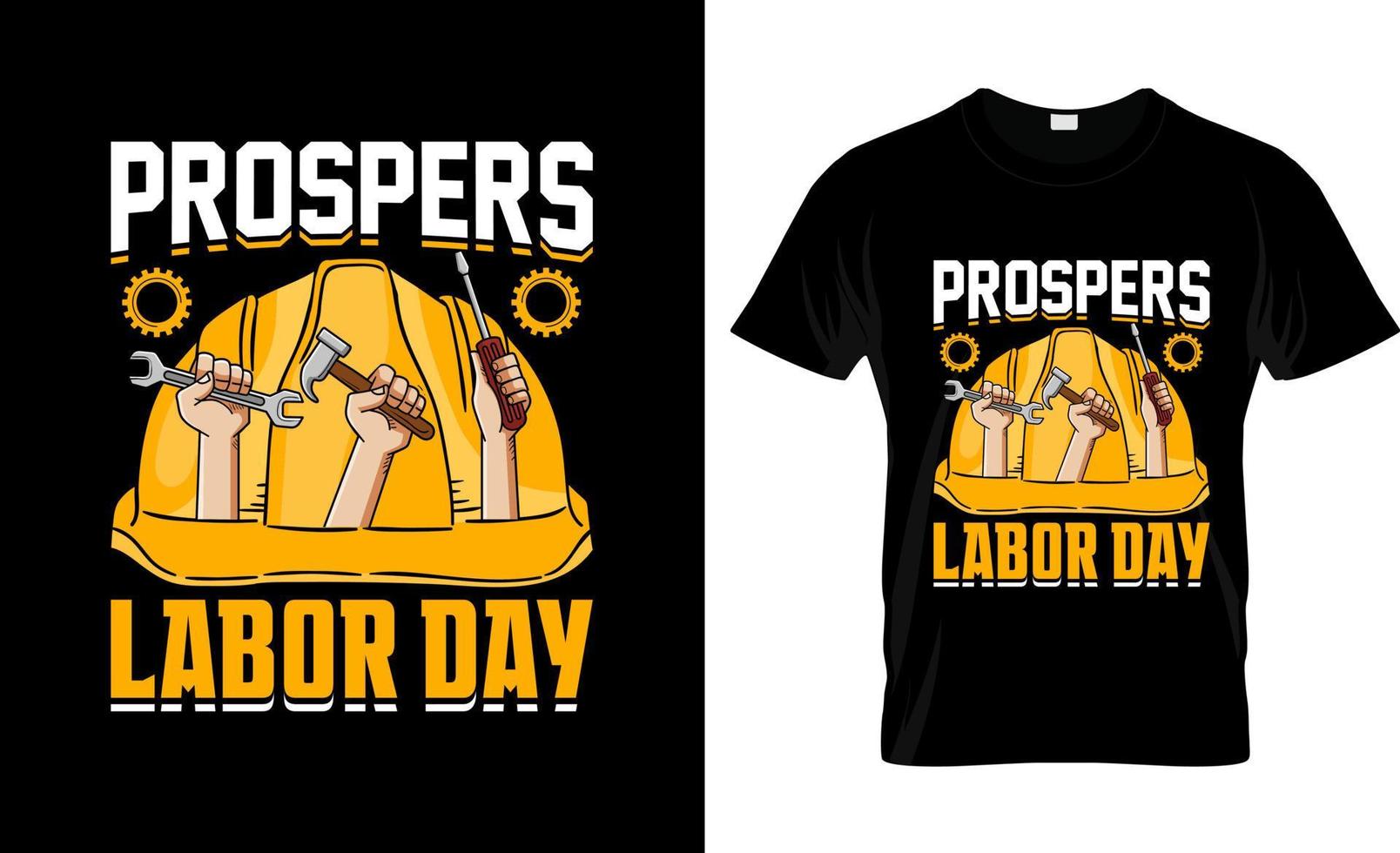 Labor Day t-shirt design, Labor Day t-shirt slogan and apparel design, Labor Day typography, Labor Day vector, Labor Day illustration vector