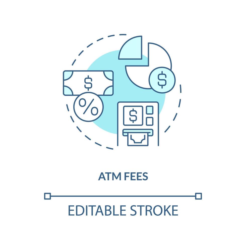 ATM fees turquoise concept icon. Payment for withdraw. Choosing credit union abstract idea thin line illustration. Isolated outline drawing. Editable stroke. vector