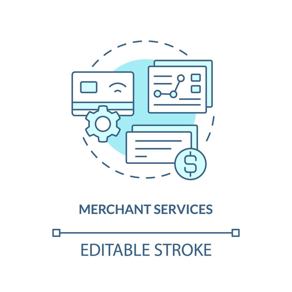 Merchant services turquoise concept icon. Credit card processing. Business banking abstract idea thin line illustration. Isolated outline drawing. Editable stroke. vector