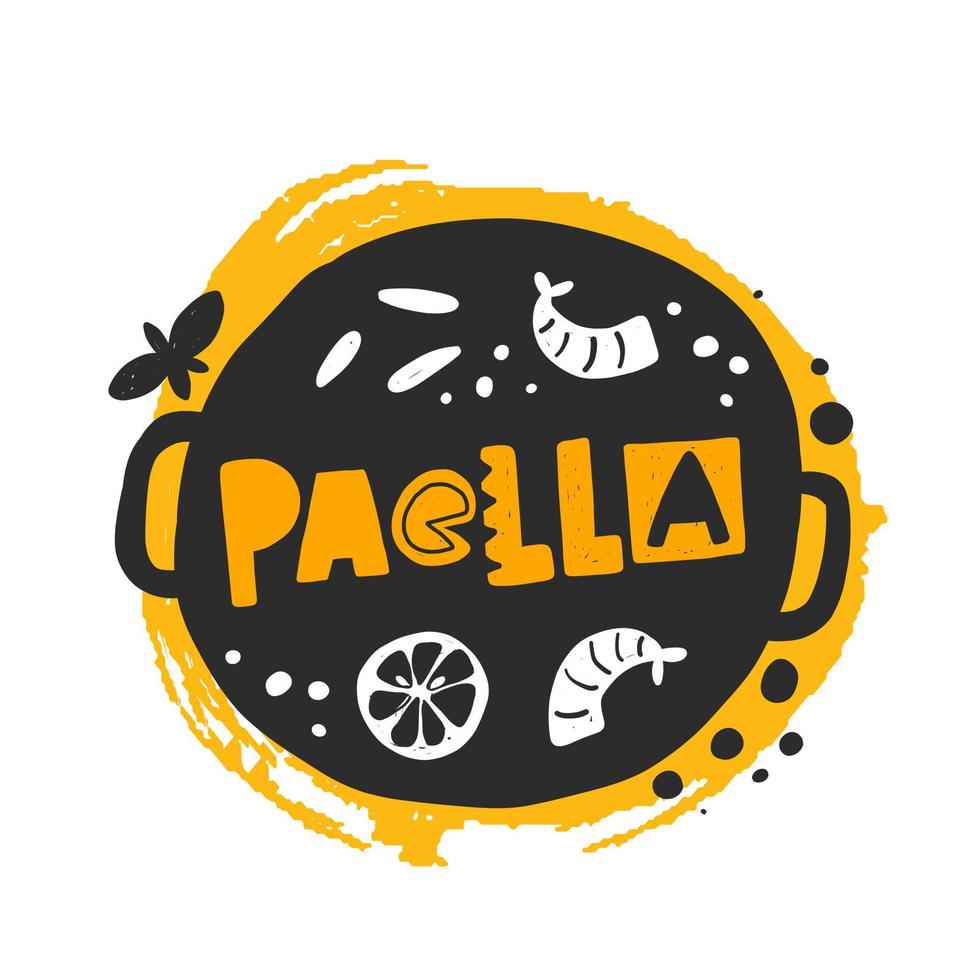 paella vector ilustración dibujada a mano. pegatina tradicional española con letras estilizadas y gotas de tinta. pan con verduras y mariscos. menú del restaurante, elemento de diseño de carteles