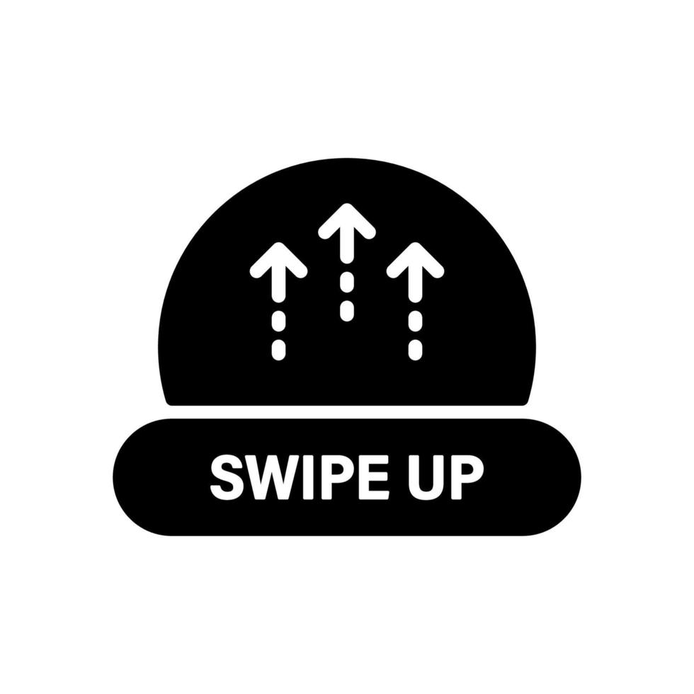 Swipe Up Button Silhouette Icon. Move Arrow Send in Internet Social App Glyph Pictogram. Drag Next Element Scroll Upgrade Continue in Mobile Application Symbol. Isolated Vector Illustration.