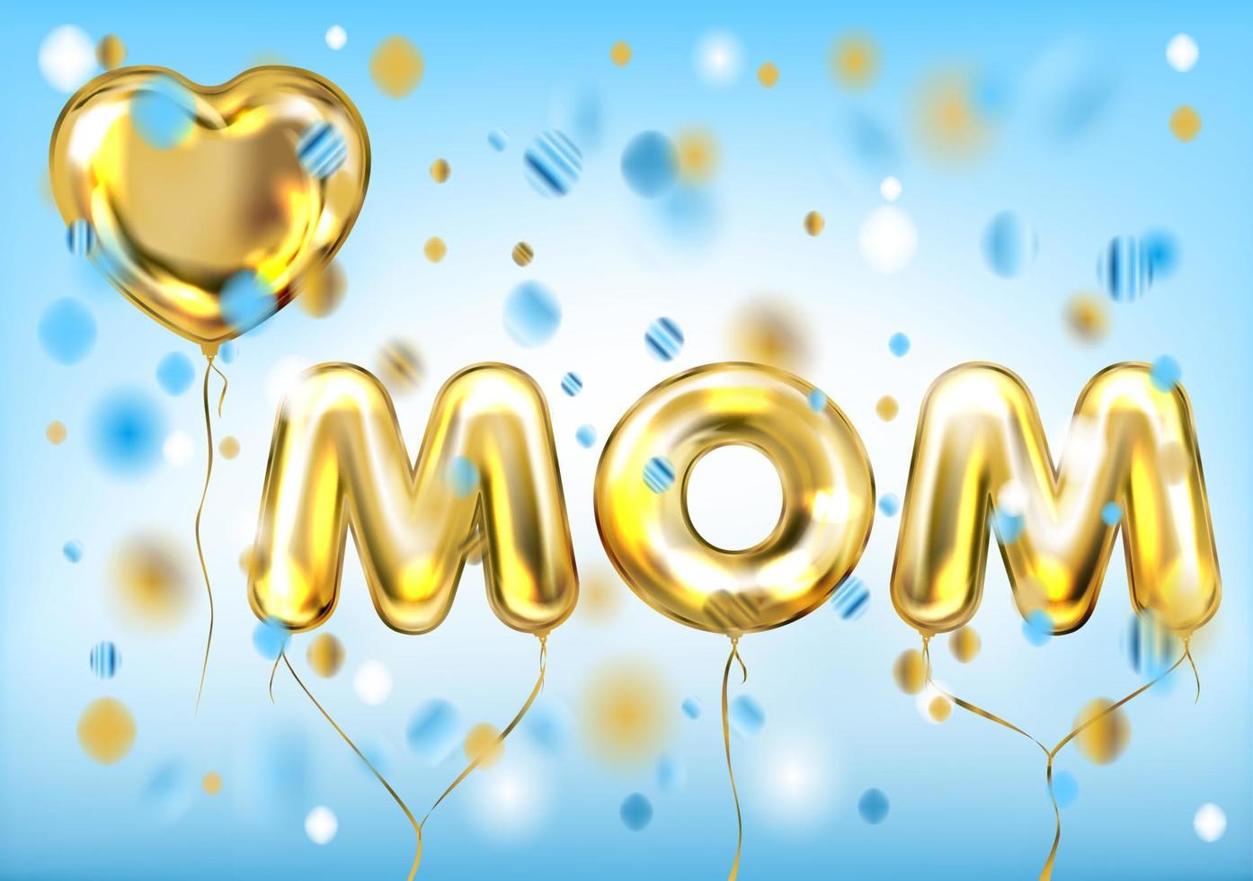 I Love Mom poster by shiny foil balloons vector
