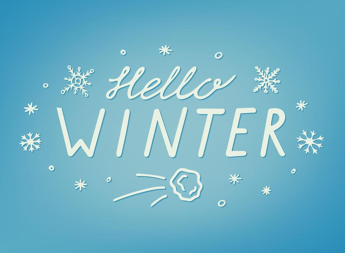 Greeting quote Hello Winter on blue background. vector