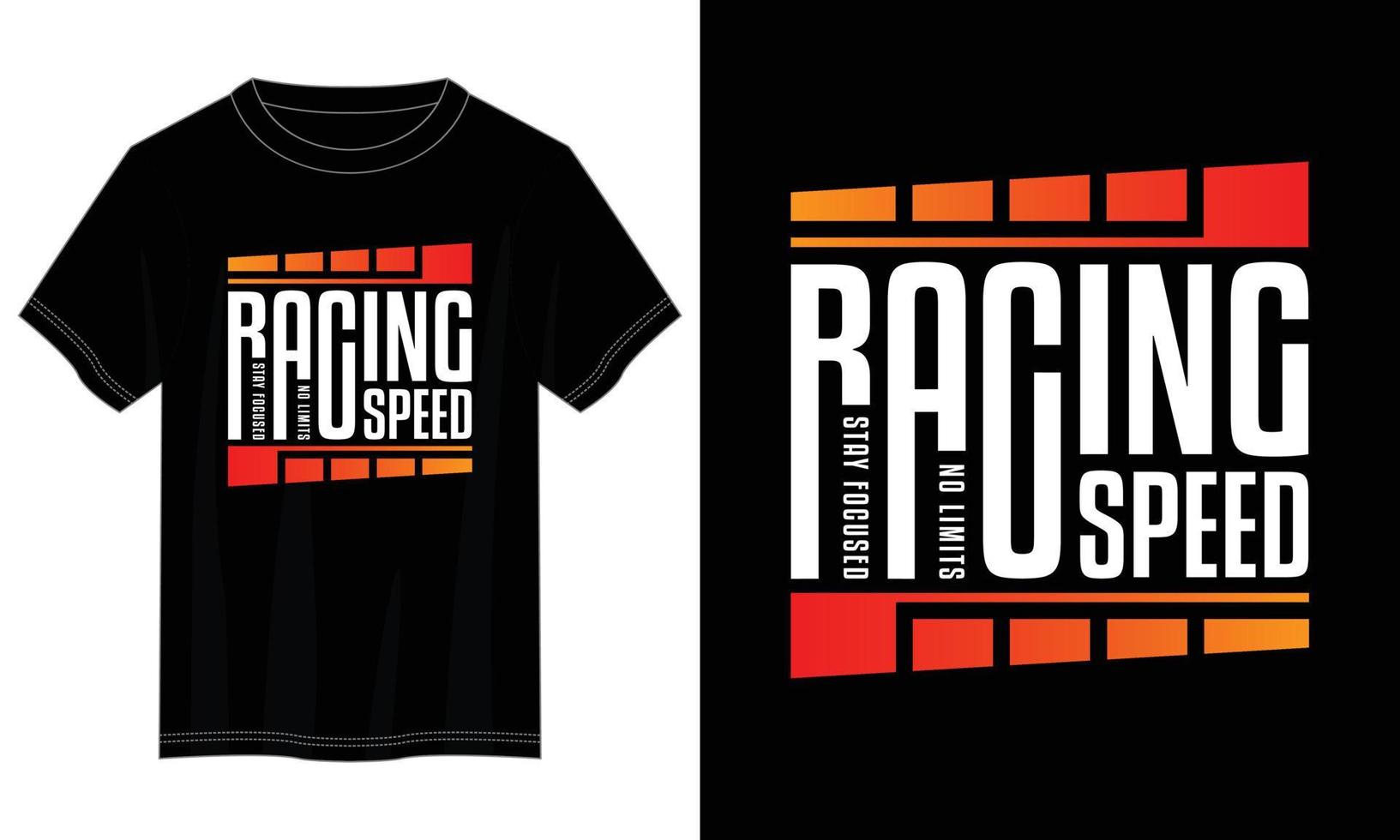 speed racing typography t shirt design, motivational typography t shirt design, inspirational quotes t-shirt design vector
