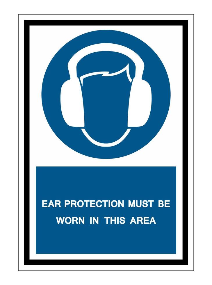 Ear Protection Must Be Worn In This Area Symbol Sign Isolate on White Background,Vector Illustration EPS.10 vector