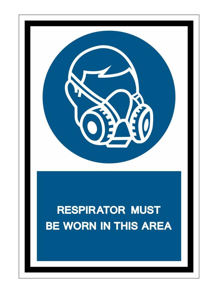 Respirator Must Be Worn In This Area Symbol Sign Isolate on White Background,Vector Illustration EPS.10 vector