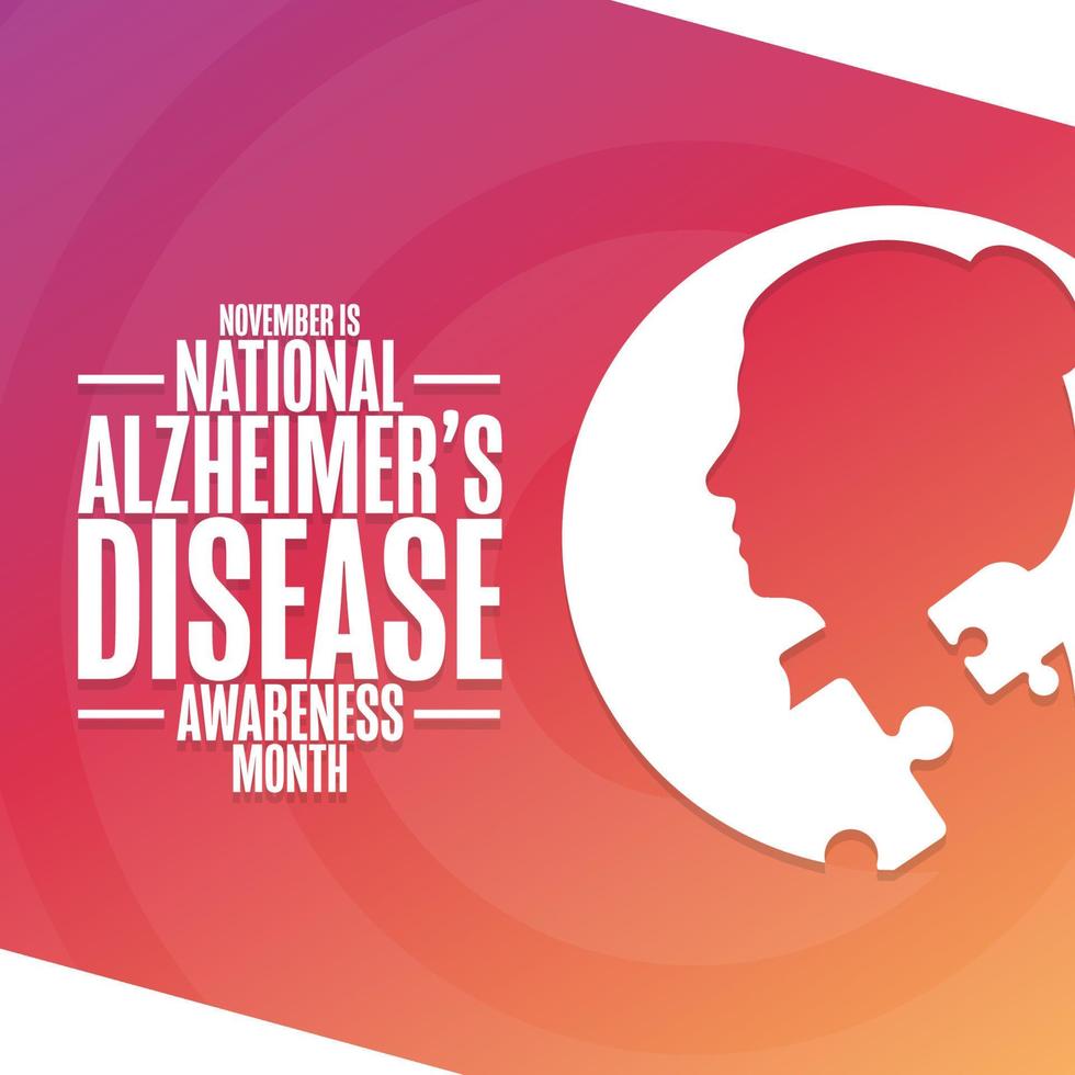 November is National Alzheimer Disease Awareness Month. Holiday concept. Template for background, banner, card, poster with text inscription. Vector EPS10 illustration.
