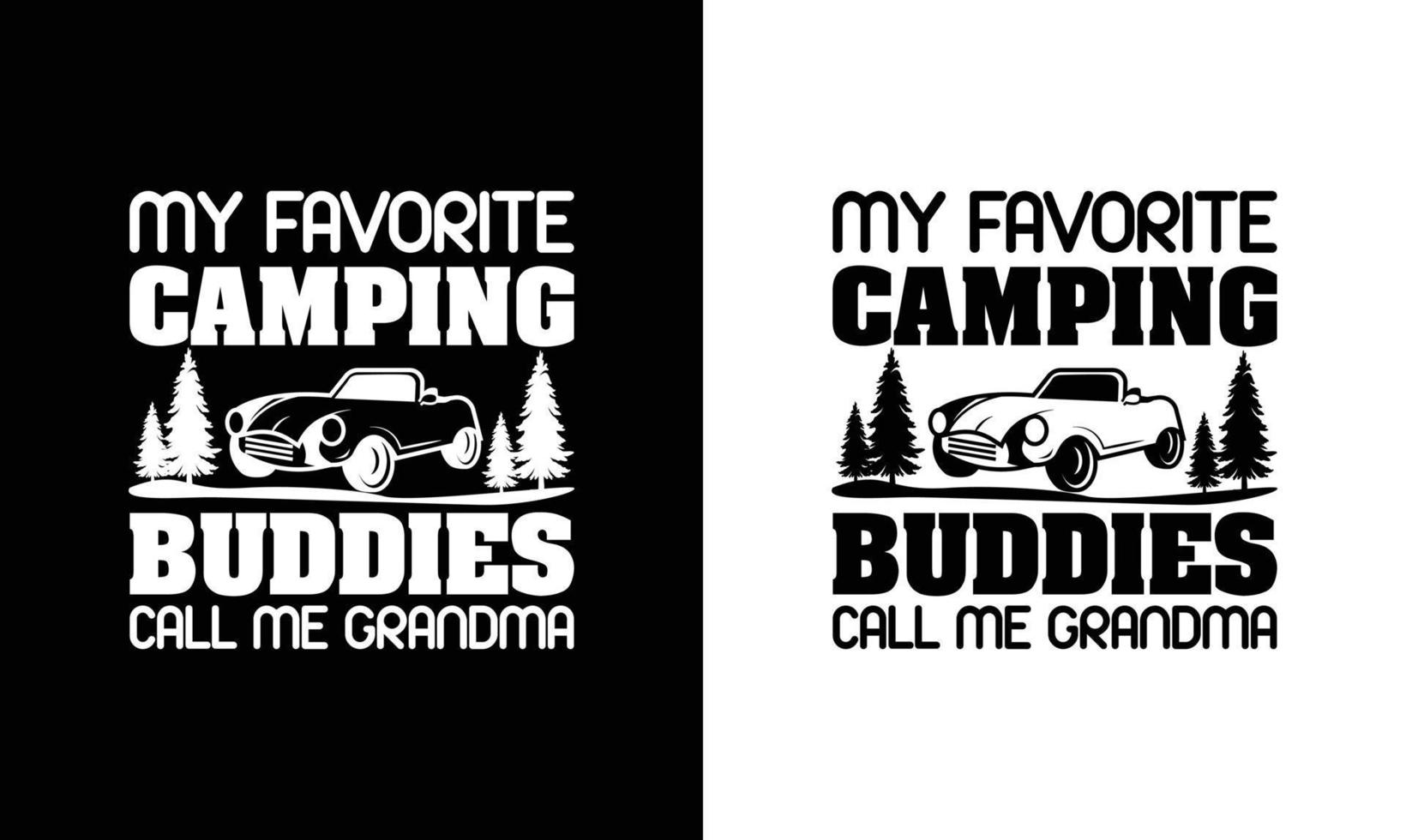 Camping Quote T shirt design, typography vector