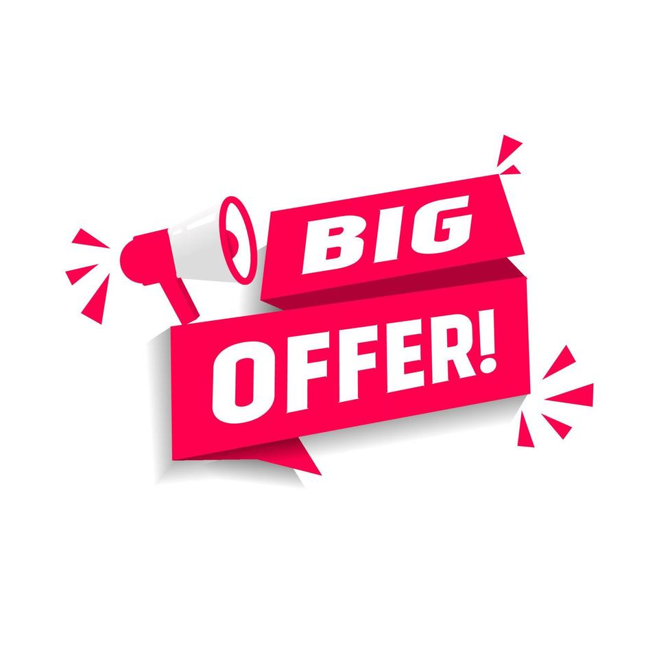 Big offer banner, label, badge, flat icon megaphone. Vector illustration design on white background.